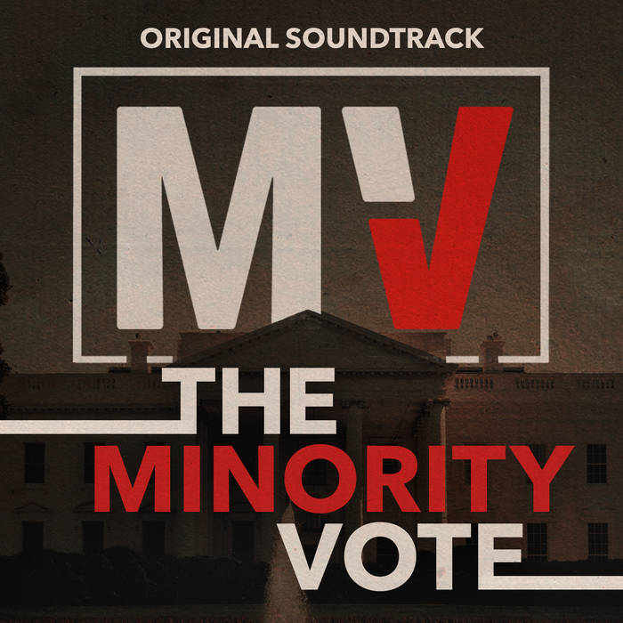 The Minority Vote Original Soundtrack artwork.
